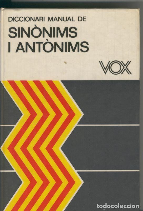 Collection Magazines and Newspapers: Diccionari manual de Sinonims i antonims Vox - Varios