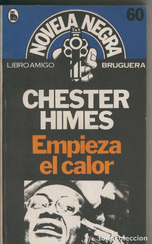 Sammeln von Zeitschriften und Zeitungen: Empieza el calor - Chester Himes