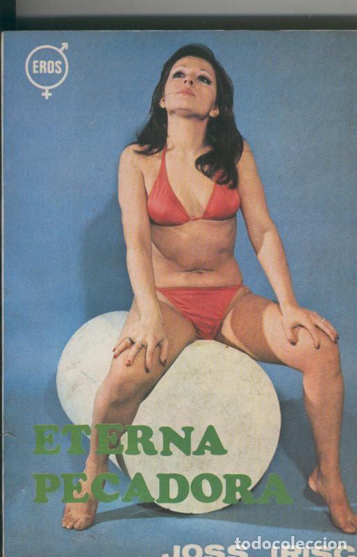 Sammeln von Zeitschriften und Zeitungen: Eterna pecadora - Joss Irisch