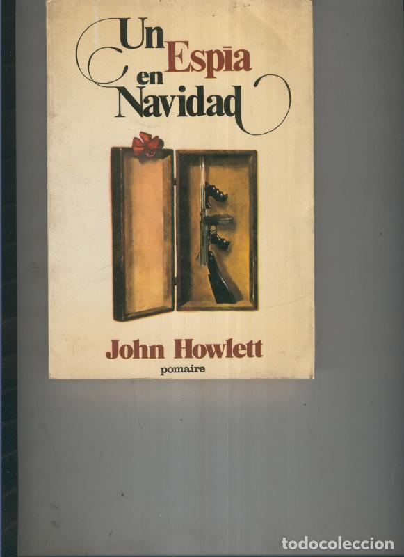 Sammeln von Zeitschriften und Zeitungen: Un espia en Navidad - John Howlett