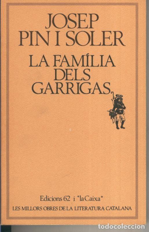 Coleccionismo de Revistas y Peri&oacute;dicos: La familia dels Garrigas - Josep Pin i Soler