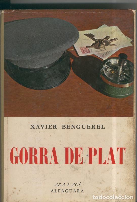 Collezionismo di Riviste e Giornali: Gorra de plat - Xavier Benguerel