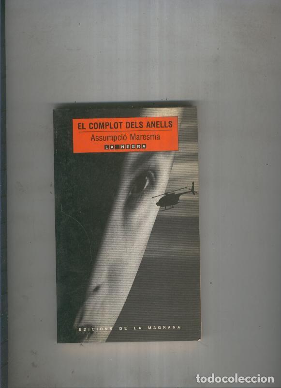 Coleccionismo de Revistas y Peri&oacute;dicos: El complot dels anells - Assumpcio Maresma