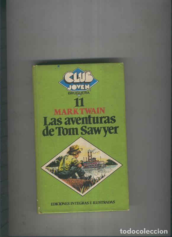 Coleccionismo de Revistas y Peri&oacute;dicos: Las aventuras de Tom Sawyer - Mark Twain