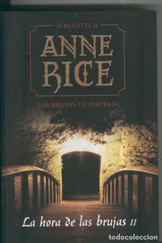 Colecionismo de Revistas e Jornais: La Hora de las brujas II - Anne Rice