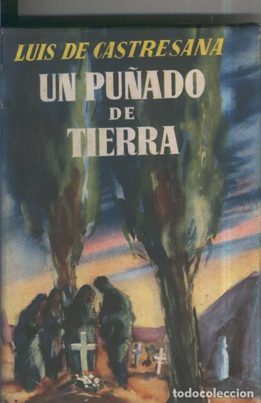 Collezionismo di Riviste e Giornali: Un pu&ntilde;ado de tierra - Luis de Castresana