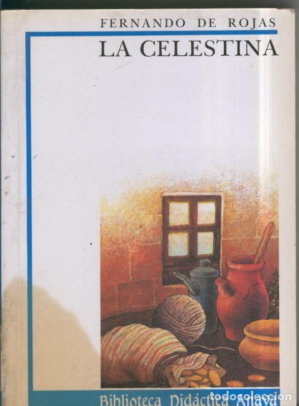 Coleccionismo de revistas y peri&oacute;dicos: La Celestina - Fernando de Rojas