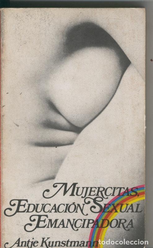 Coleccionismo de revistas y peri&oacute;dicos: Mujercitas: educacion sexual emancipadora - Antje Kunstmann