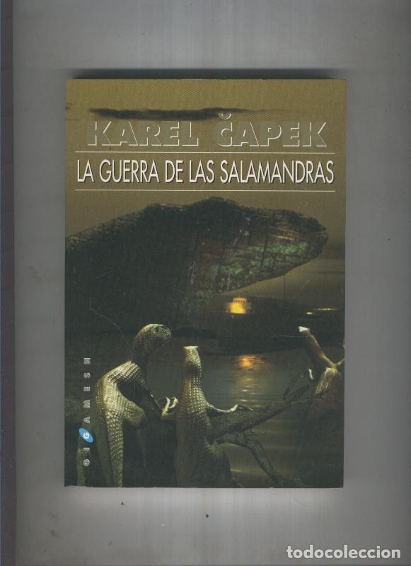Collezionismo di Riviste e Giornali: La guerra de las Salamandras - Karel Capek