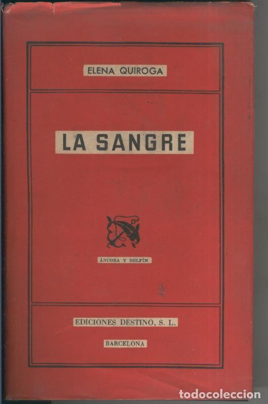 Coleccionismo de Revistas y Peri&oacute;dicos: La sangre - Elena Quiroga