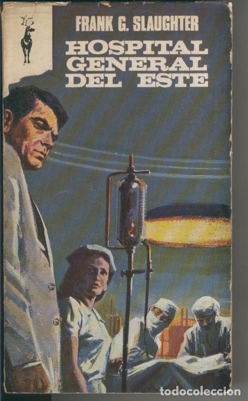 Coleccionismo de Revistas y Peri&oacute;dicos: Hospital General del Este - Frank G. Slaughter