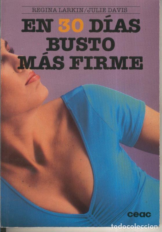 Coleccionismo de Revistas y Peri&oacute;dicos: En 30 dias busto mas firme - Regina Larkin y Julie Davis
