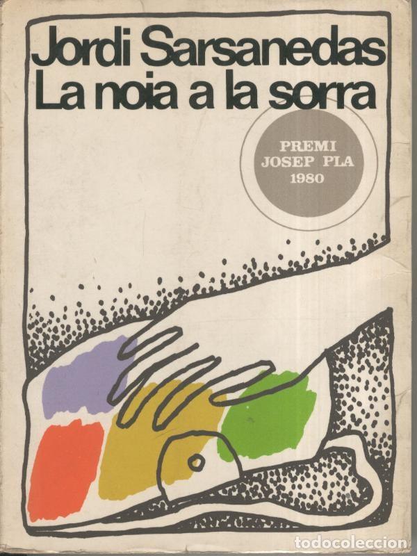 Coleccionismo de Revistas y Peri&oacute;dicos: La noia a la sorra - Jordi Sarsanedas