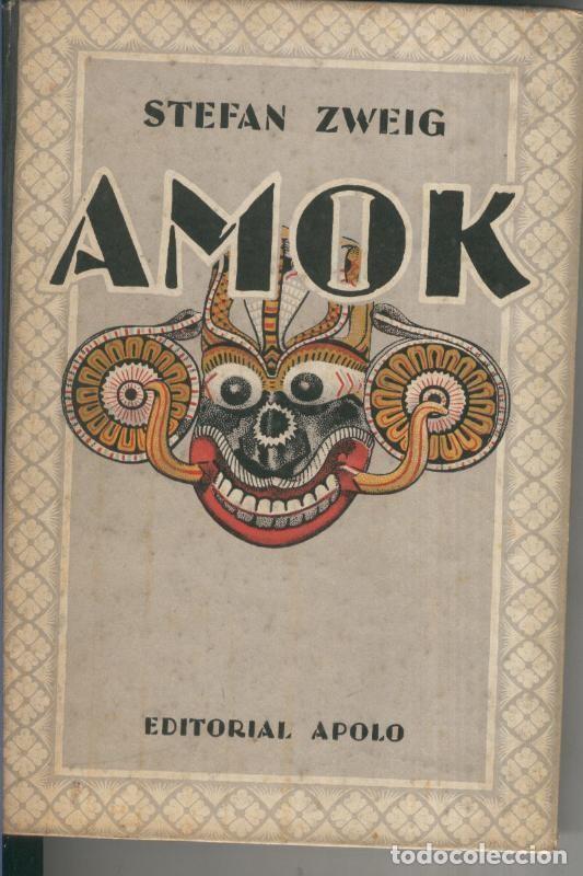 Coleccionismo de Revistas y Peri&oacute;dicos: Amok - Stefan Zweig