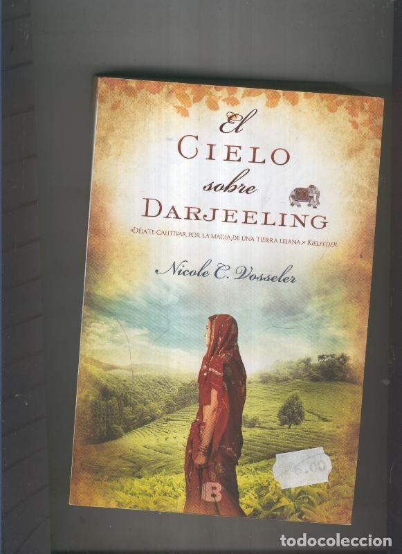 Collezionismo di Riviste e Giornali: El cielo sobre Darjeeling - Nicole C. Volleler