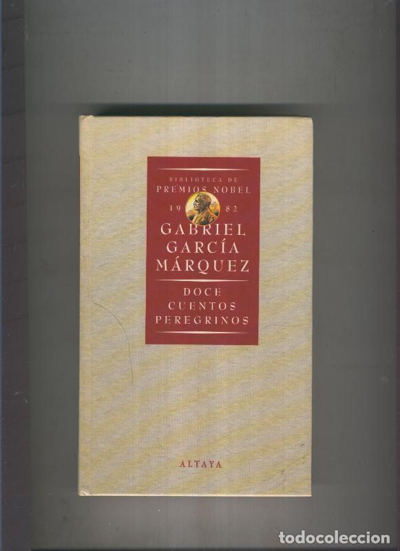 Sammeln von Zeitschriften und Zeitungen: Doce cuentos peregrinos - Gabriel Garcia Marquez