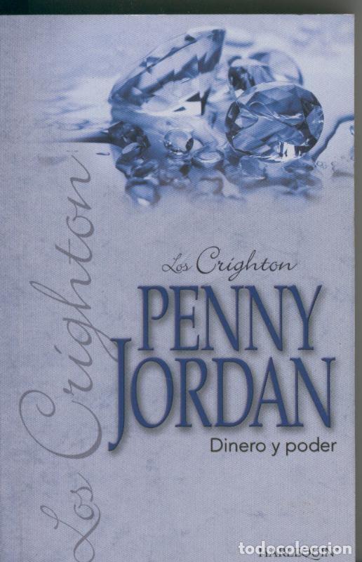 Coleccionismo de revistas y peri&oacute;dicos: Dinero y poder - Penny Jordan - Foto 1