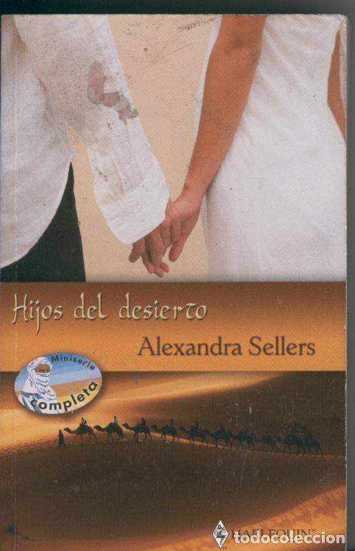 Colecionismo de Revistas e Jornais: Hijos del desierto - Alexandra Sellers