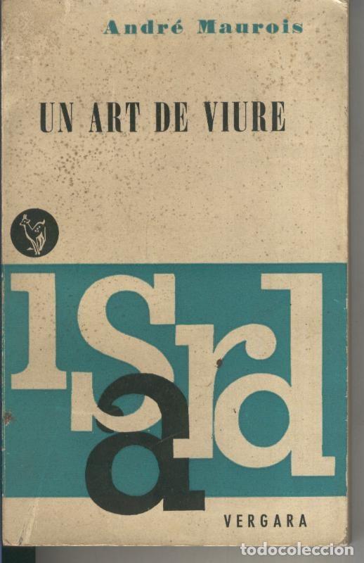 Colecionismo de Revistas e Jornais: Un art de viure - Andre Maurois
