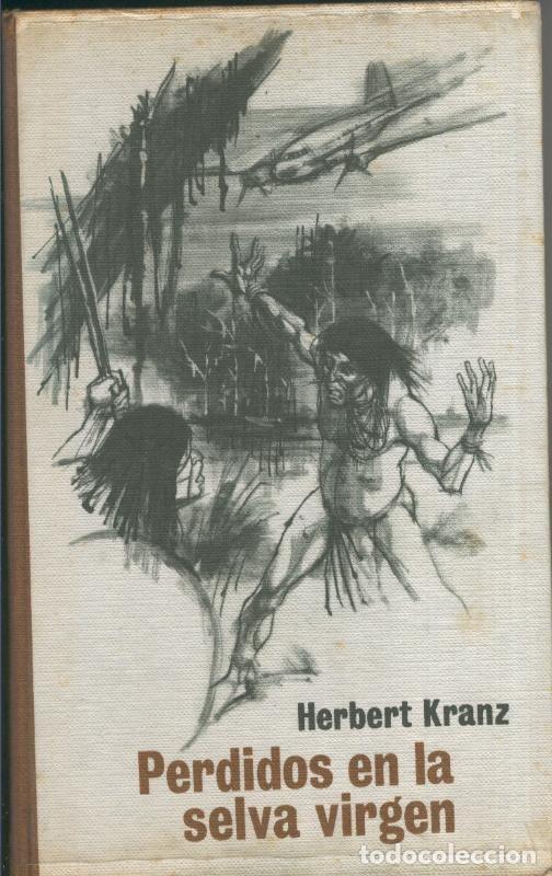 Colecionismo de Revistas e Jornais: Perdidos en la selva virgen - Herbert Kranz