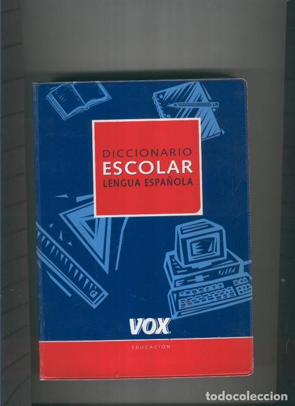 Colecionismo de Revistas e Jornais: Diccionario escolar lengua espa&ntilde;ola - varios