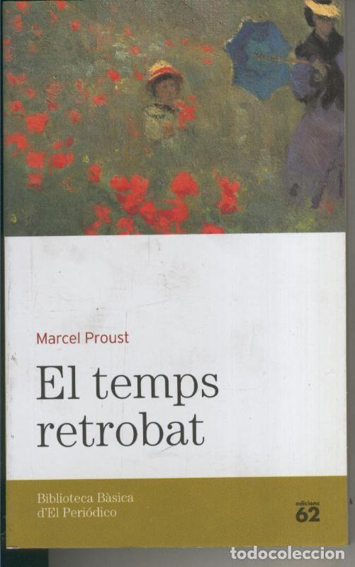 Colecionismo de Revistas e Jornais: El temps retrobat - Marcel Proust