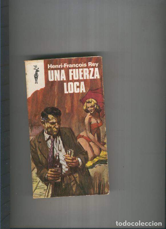 Colecionismo de Revistas e Jornais: Una fuerza loca - Henri Francois Rey