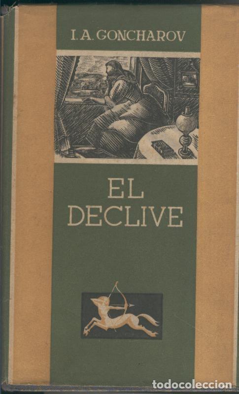 Colecionismo de Revistas e Jornais: El declive Tomo primero - I.A: Gonharov