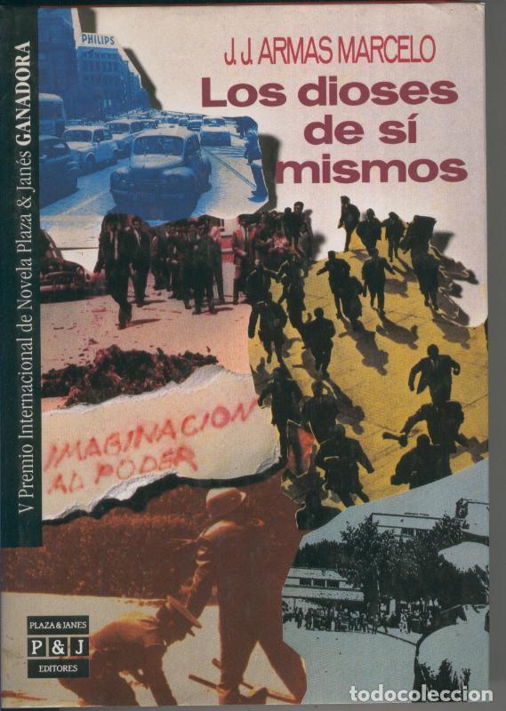 Collezionismo di Riviste e Giornali: Los dioses de si mismos - J.J. Armas Marcelo