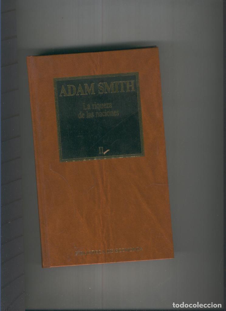 Coleccionismo de Revistas y Peri&oacute;dicos: La riqueza de las naciones II - Adam Smith
