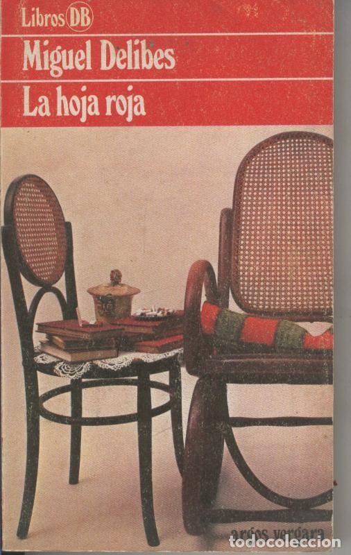 Coleccionismo de revistas y peri&oacute;dicos: La hoja roja - Miguel Delibes