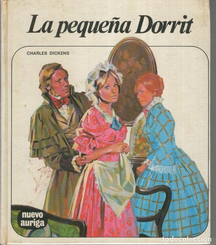 Sammeln von Zeitschriften und Zeitungen: La peque&ntilde;a Dorrit - Charles Dickens