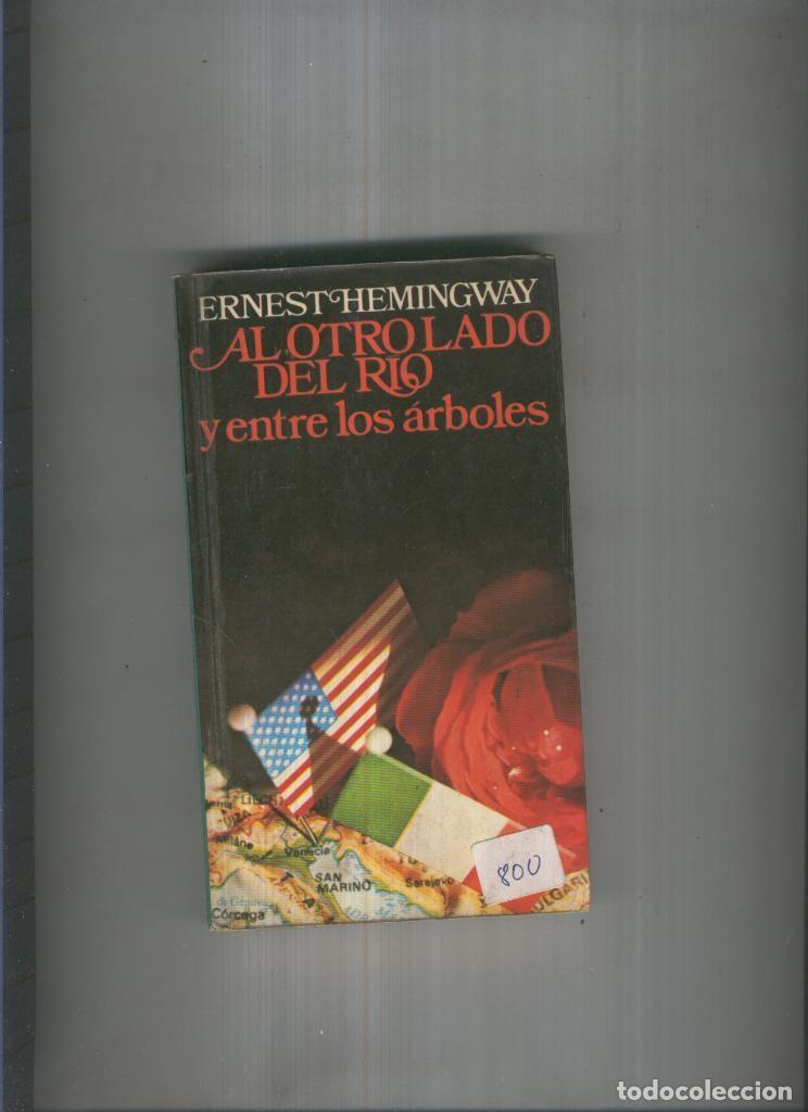 Sammeln von Zeitschriften und Zeitungen: Al otro lado del rio entre los arboles - Ernest Heminggway