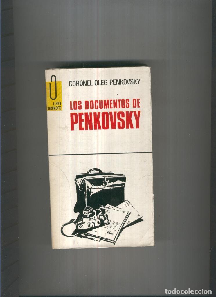Sammeln von Zeitschriften und Zeitungen: Los documentos de Penkovsky - Coronel Oleg Penkovsky