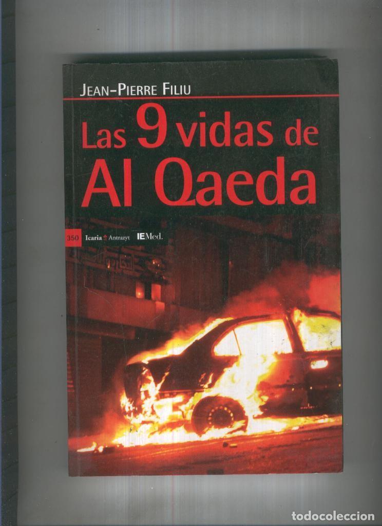 Sammeln von Zeitschriften und Zeitungen: Las nueve vidas de Al Qaeda - Jean Pierre Filiu