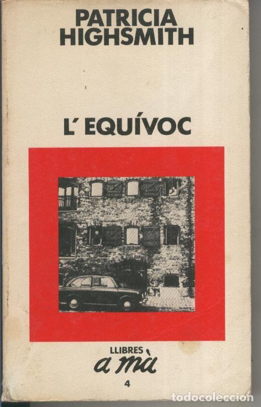 Collectionnisme de Revues et Journaux: L equivoc - Patricia Highsmith