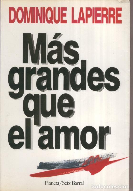 Collectionnisme de Revues et Journaux: Mas grandes que el amor - Dominique Lap&igrave;erre
