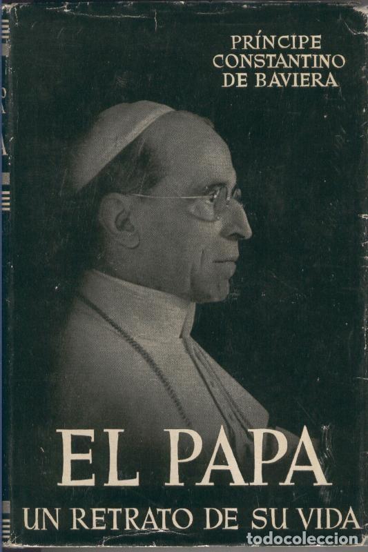 Sammeln von Zeitschriften und Zeitungen: El Papa - Principe Constantino de Baviera