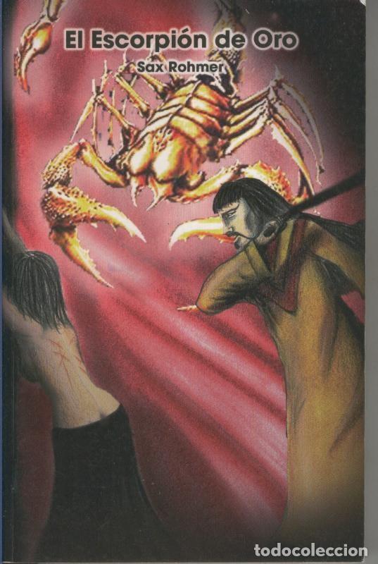 Colecionismo de Revistas e Jornais: El escorpion de oro - Sax Rohmer