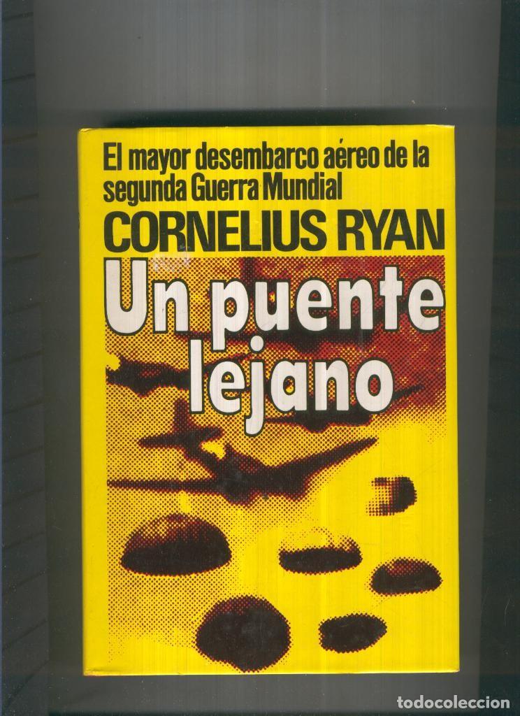 Colecionismo de Revistas e Jornais: Un puente lejano - Cornelius Ryan