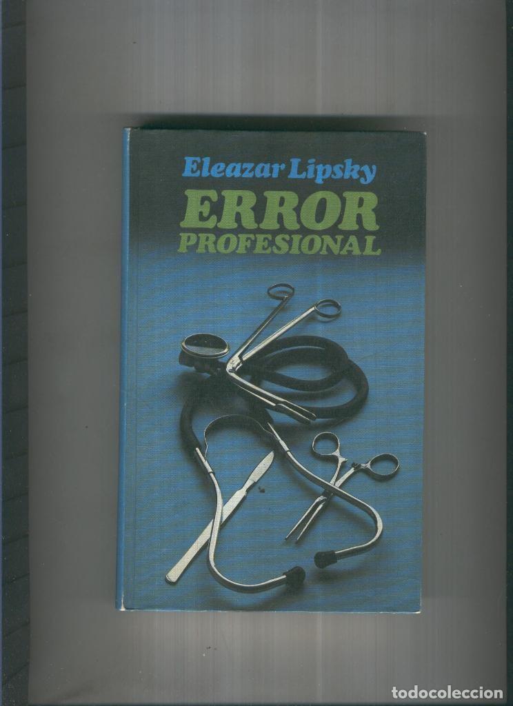 Colecionismo de Revistas e Jornais: Error profesional - Eleazar Lipsky