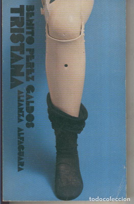 Colecionismo de Revistas e Jornais: Tristana - Benito Perez Galdos