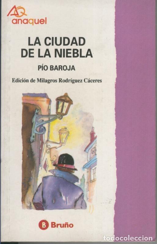Coleccionismo de Revistas y Peri&oacute;dicos: La ciudad de la niebla - Pio Baroja