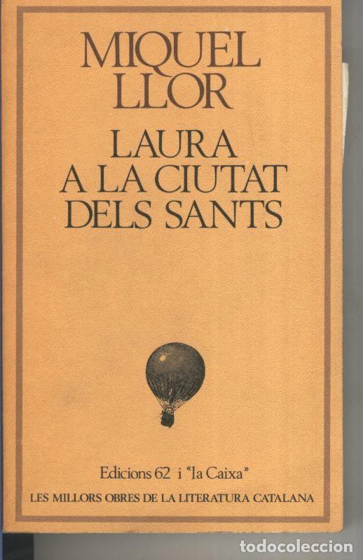 Collection Magazines and Newspapers: Laura a la ciutat dels sants - Miquel Llor
