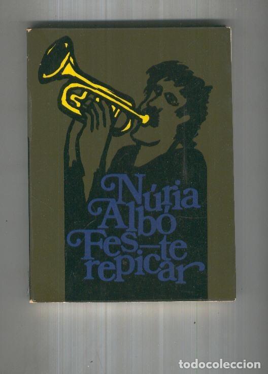 Collection Magazines and Newspapers: FES TE REPICAR - Nuria Albo