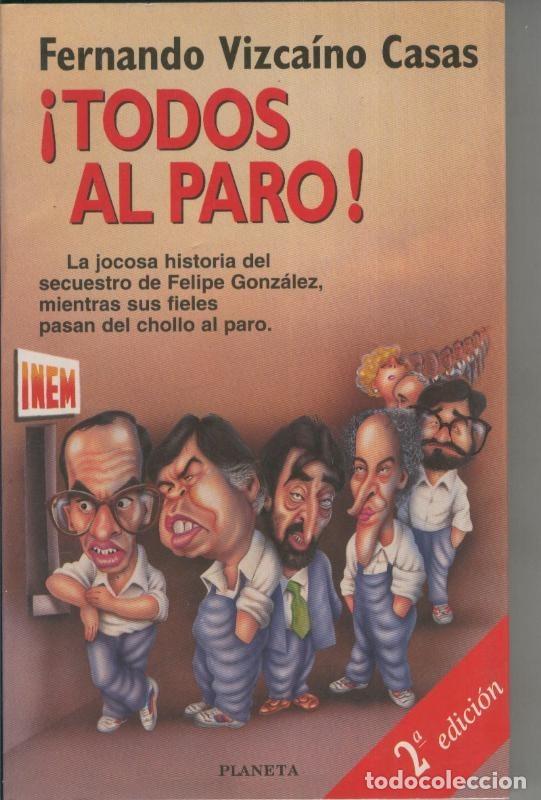 Sammeln von Zeitschriften und Zeitungen: Todos al paro - Fernando Vicaino Casas