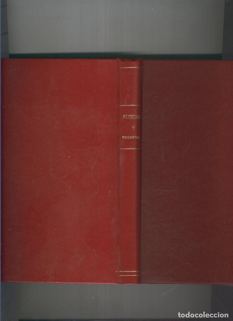 Sammeln von Zeitschriften und Zeitungen: Elementos de algebra lineal y geometria Tomo II - Antonio Pardo Fraile