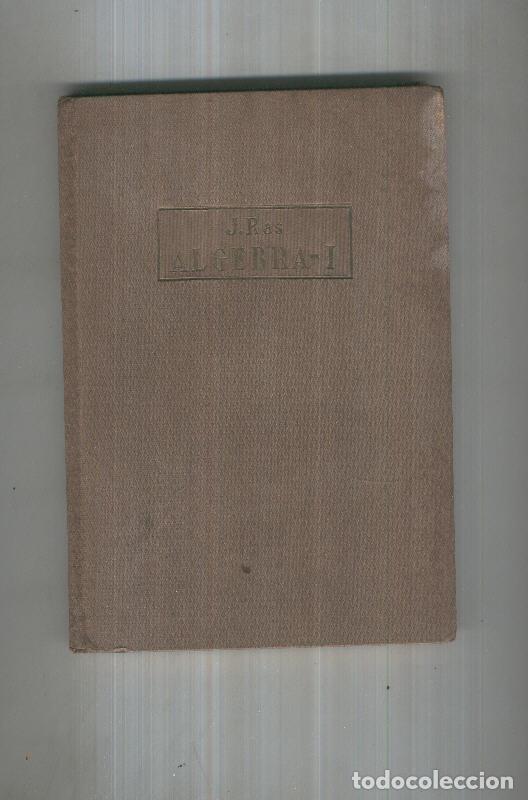 Collection Magazines and Newspapers: ALGEBRA I - Juan Ras