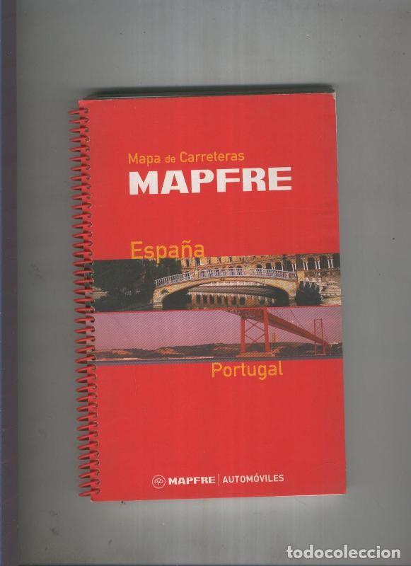 Collection Magazines and Newspapers: Mapa de carreteras Mapfre Espa&ntilde;a-Portugal - Varios