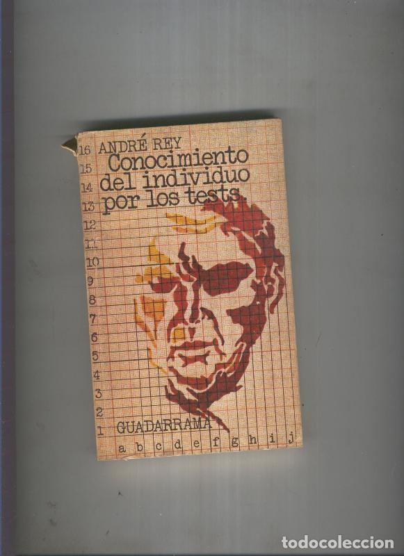 Collection Magazines and Newspapers: Conocimiento del individuo por los tests - Andre Rey